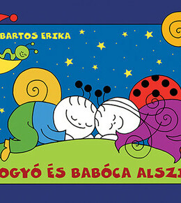 Bogyó és Babóca alszik - A szerző illusztrációival