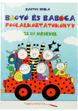 Bogyó és Babóca foglalkoztatókönyv - 12 új mesével