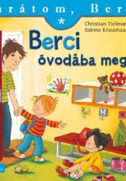 Berci óvodába megy
