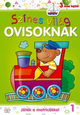 Színes világ ovisoknak - Játék a matricákkal 1.