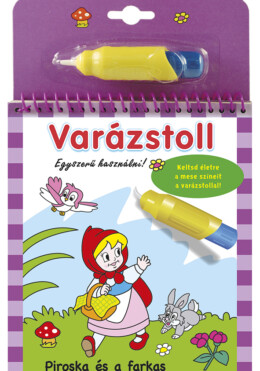 Varázstoll - Piroska és a farkas