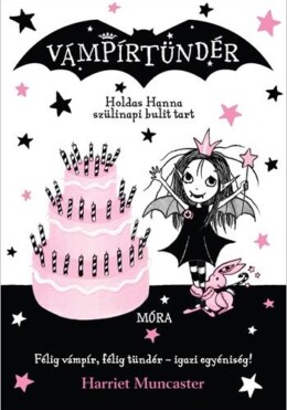 HOLDAS HANNA SZÜLINAPI BULIT TART – VÁMPÍRTÜNDÉR 3.