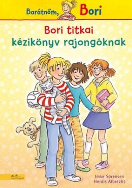 Bori titkai - Barátnőm, Bori - Kézikönyv rajongóknak