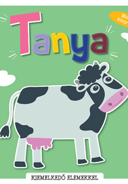 Mozgó könyvek (pop-up) - Tanya