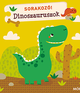 SORAKOZÓ! - DINOSZAURUSZOK