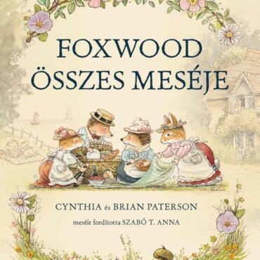 Foxwood összes meséje