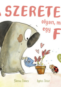 A szeretet olyan, mint egy fa