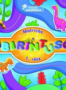 Matricás labirintusok 1. rész - Óvodások akadémiája