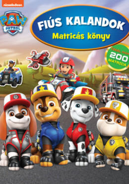 Fiús kalandok - Matricás könyv - Mancs Őrjárat*
