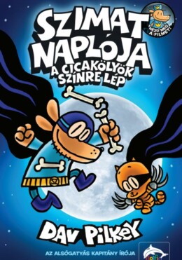 Szimat naplója - A Cicakölyök színre lép