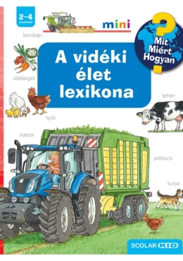 A vidéki élet lexikona – Mit? Miért? Hogyan? Mini