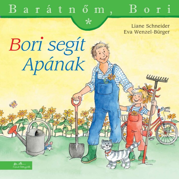 Bori segít apának - Barátnőm, Bori 55. - ELŐRENDELHETŐ