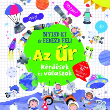 Nyisd ki és fedezd fel - Az űr