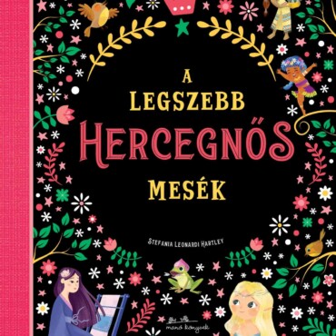 A legszebb hercegnős mesék