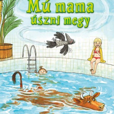 Mú mama úszni megy