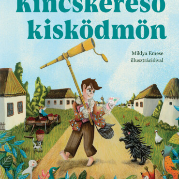 Kincskereső kisködmön