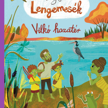 Lengemesék 7. - Vilkó hazatér - ELŐRENDELHETŐ