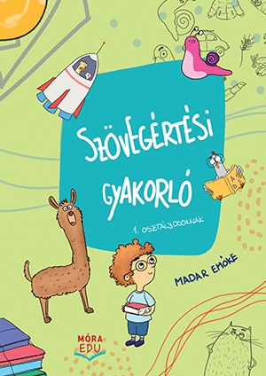 Szövegértési gyakorló 1. osztályosoknak
