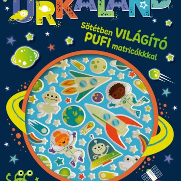 Űrkaland - Sötétben világító pufi matricákkal