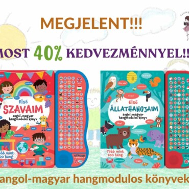 Első állathangjaim + Első szavaim - angol-magyar hangmodulos könyvek