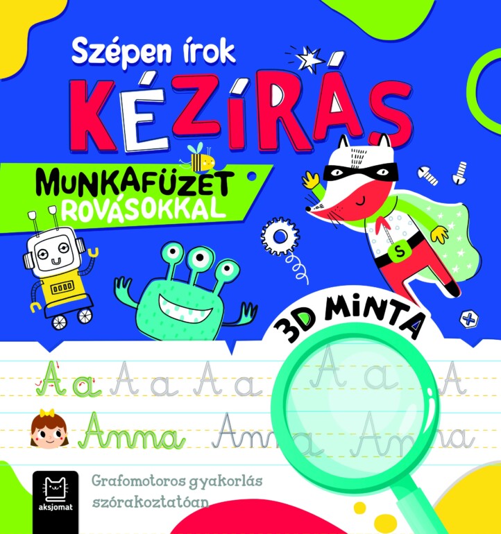 Szépen írok. Kézírás. Munkafüzet rovásokkal.