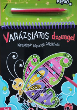 Karckönyv kaparós pálcikával -Varázslatos dzsungel