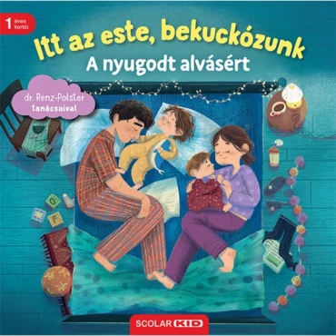 Itt az este, bekuckózunk – A nyugodt alvásért