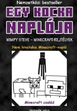 Egy kocka naplója 6. Wimpy Steve - Minecraft-rejtélyek