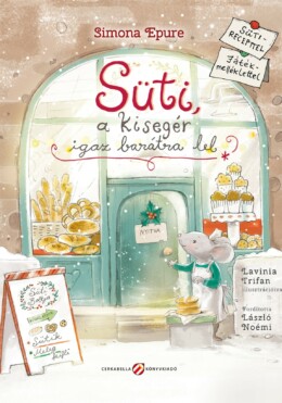 Süti, a kisegér igaz barátra lel