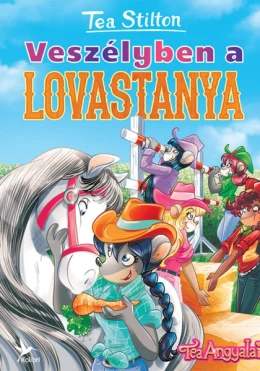 Veszélyben a lovastanya (Cinnfordi kalandok)