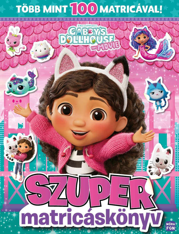Gabi babaháza - The movie. Szuper matricáskönyv