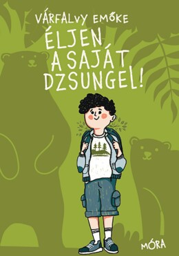 Éljen a saját dzsungel!