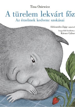 A türelem lekvárt főz