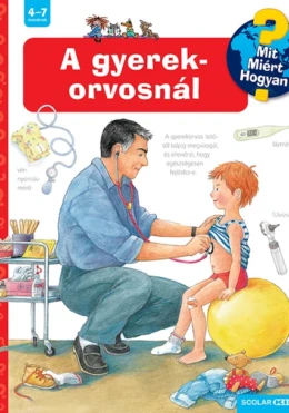 A gyerekorvosnál – Mit? Miért? Hogyan? (29.)