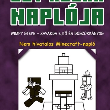 Egy kocka naplója 7. Wimpy Steve - Zavarba ejtő és boszorkányos