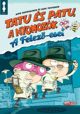 Tatu és Patu, a nyomozók