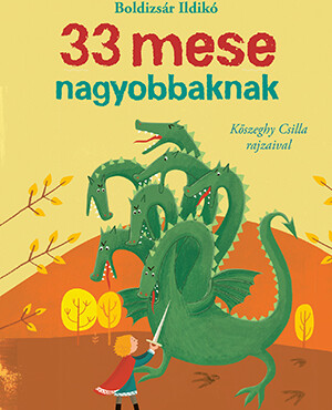 33 mese nagyobbaknak