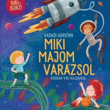 Miki majom varázsol