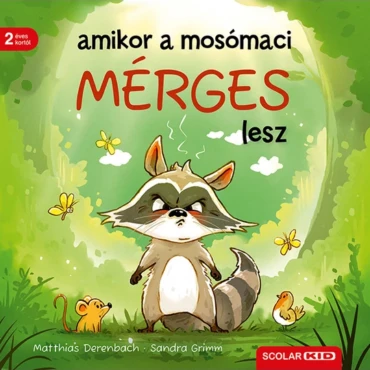 Amikor a mosómaci mérges lesz