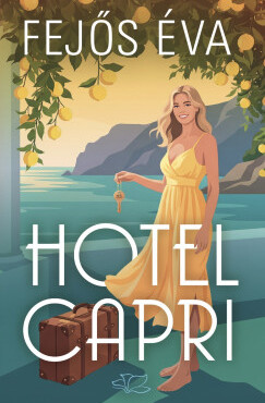 Hotel Capri - Különleges kiadás - ELŐRENDELHETŐ