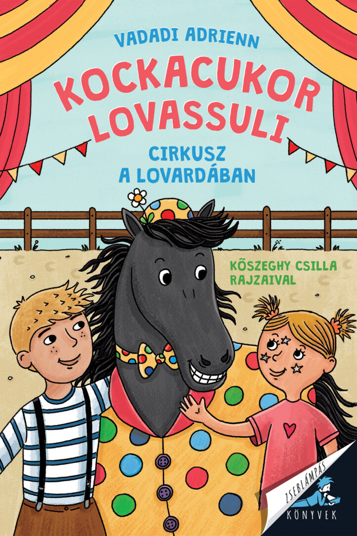 Cirkusz a lovardában - ELŐRENDELHETŐ