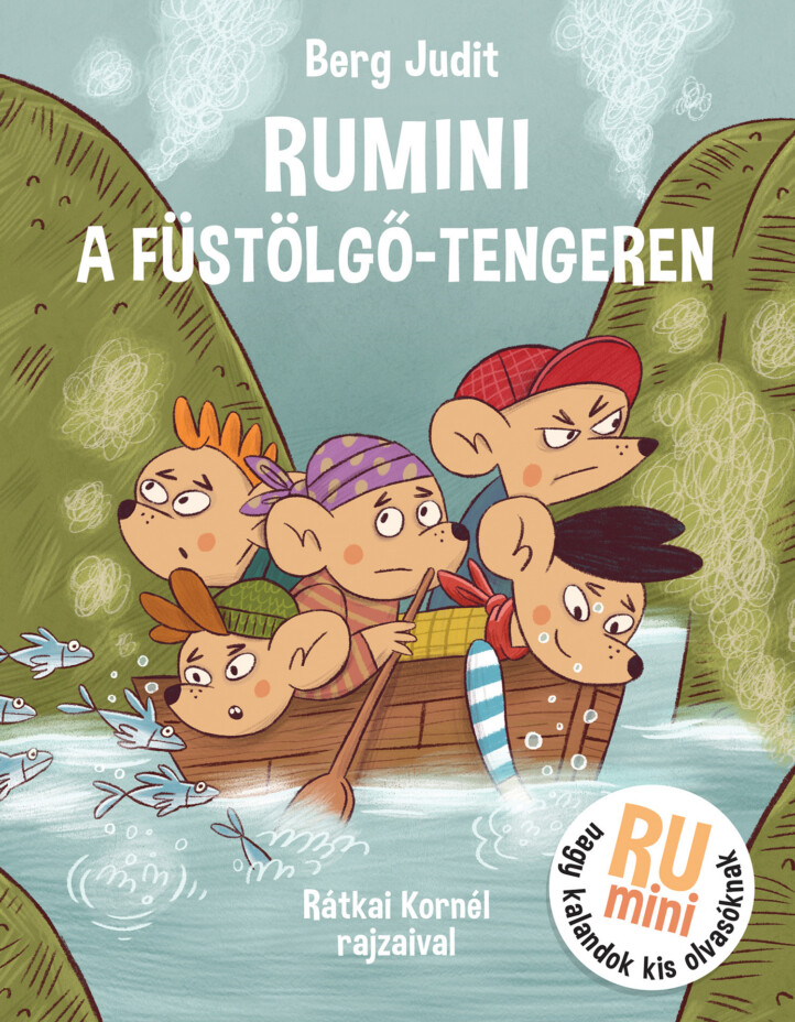 Rumini a Füstölgő-tengeren - ELŐRENDELHETŐ