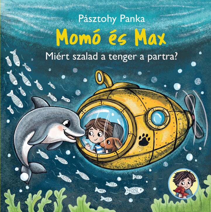 Momó és Max - Miért szalad a tenger a partra? - ELŐRENDELHETŐ