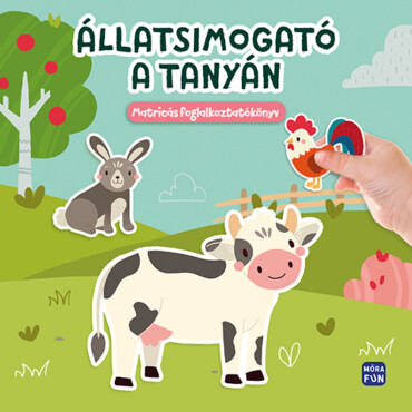 Állatsimogató – A tanyán