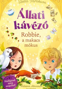 Állati kávézó - Robbie a makacs mókus