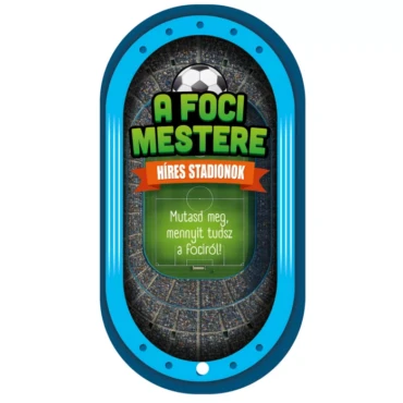 A foci mestere - Híres stadionok