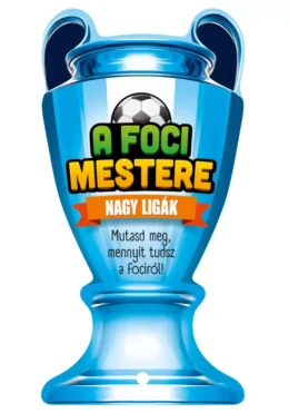 A foci mestere - Nagy ligák