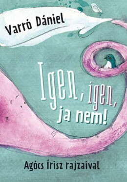 Igen, igen, ja nem