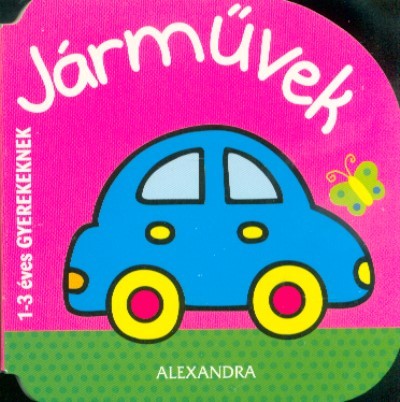 Járművek /1-3 éves gyerekeknek