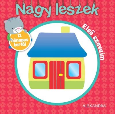 Nagy leszek- Első szavaim